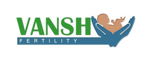 Vansh Fertility and Test Tube Baby Center